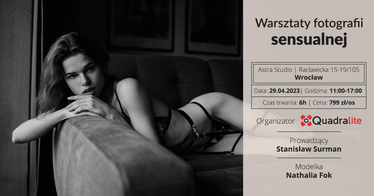Warsztaty fotografii sensualnej – Stanisław Surman