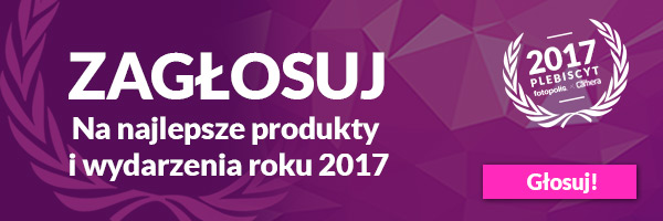Plebiscyt na najlepsze produkty i wydarzenia fotograficzne 2017 — 2