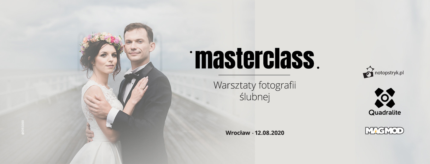 Quadralite Masterclass – Warsztaty fotografii ślubnej z DR5000 i Dawidem Mazurem